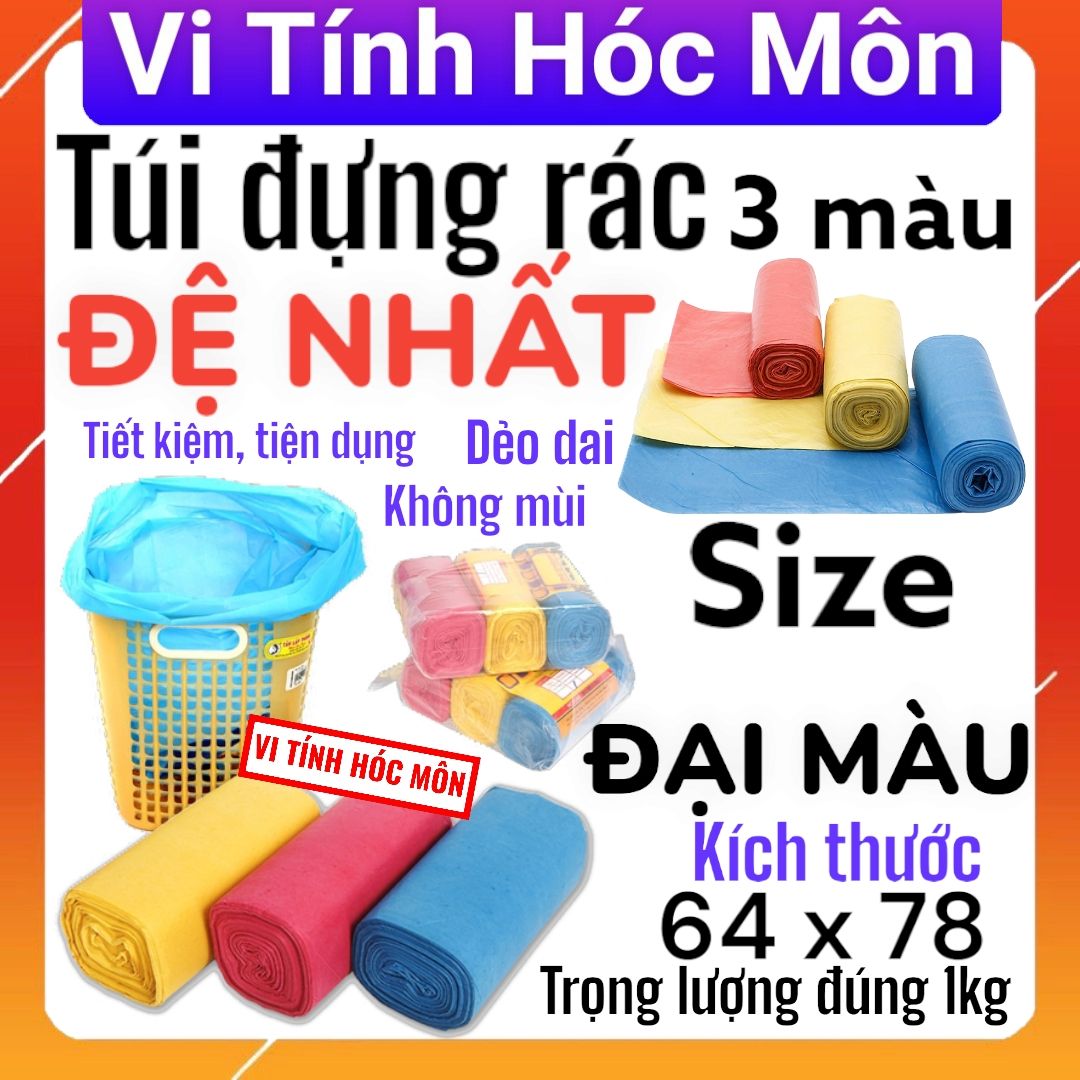 ( SIZE ĐẠI) Túi đựng rác tự phân hủy ĐỆ NHẤT 3 màu tổng 1kg