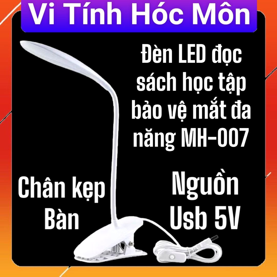 Đèn LED kẹp bàn đọc sách học tập bảo vệ mắt đa năng MH-007