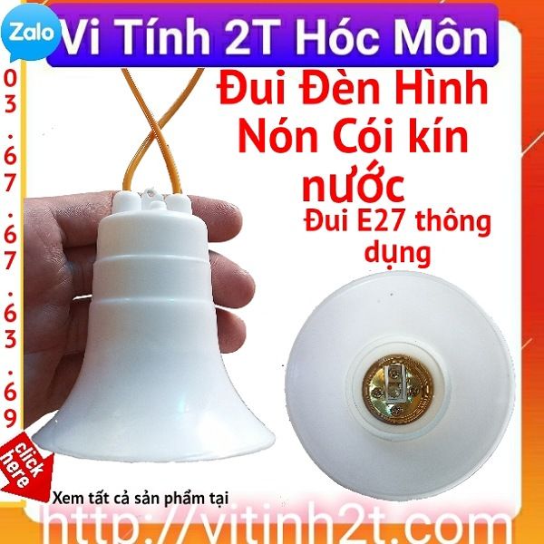 Đui Đèn Hình Nón Cói kín nước xài ngoài trời