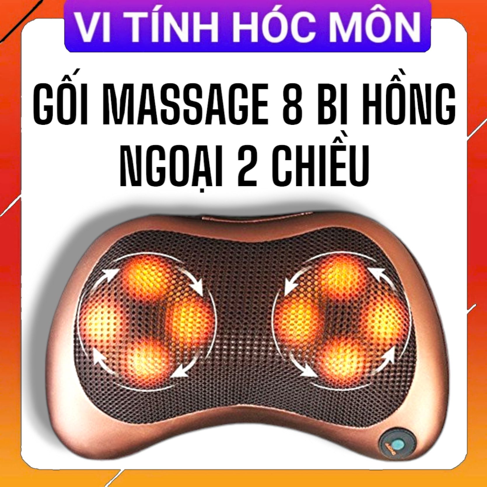 Gối massage hồng ngoại 8 bi mẫu mới đảo chiều tự động loại 1 - CAM KẾT GỐI XOAY CHIỀU TỰ ĐỘNG 8bi
