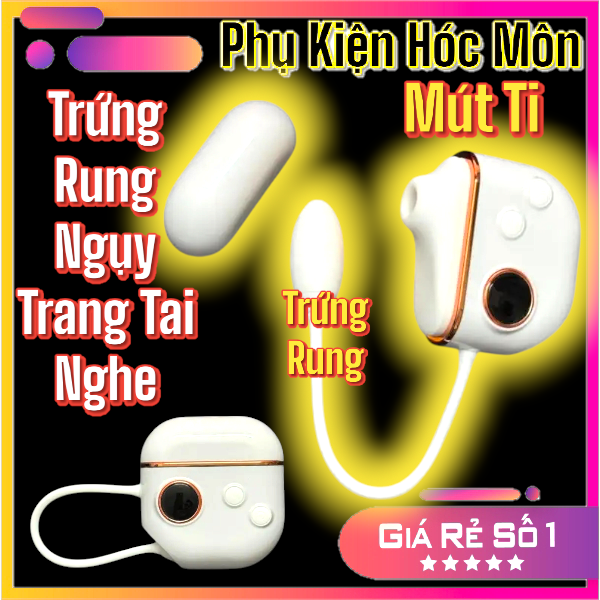 Máy rung 2 in 1 ngụy trang Tai Nghe Airpod, mút ti| Trứng Rung 2 in 1 mút , trứng tròn | Máy rung mini | Sextoy nữ | Đồ chơi người lớn | Máy rung kích thích | Thiết bị thư giãn | Vi Tính Hóc Môn