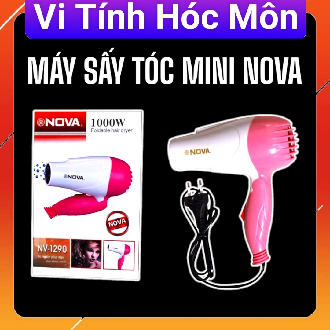 MÁY SẤY TÓC MINI NOVA sấy tóc nova