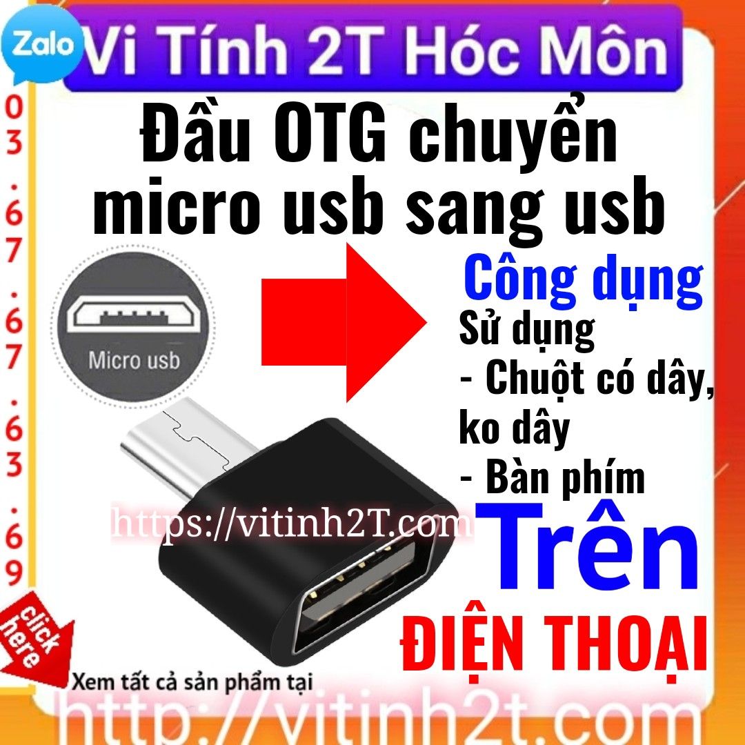 OTG Micro usb ra usb kết nối chuột bàn phím trên điện thoại