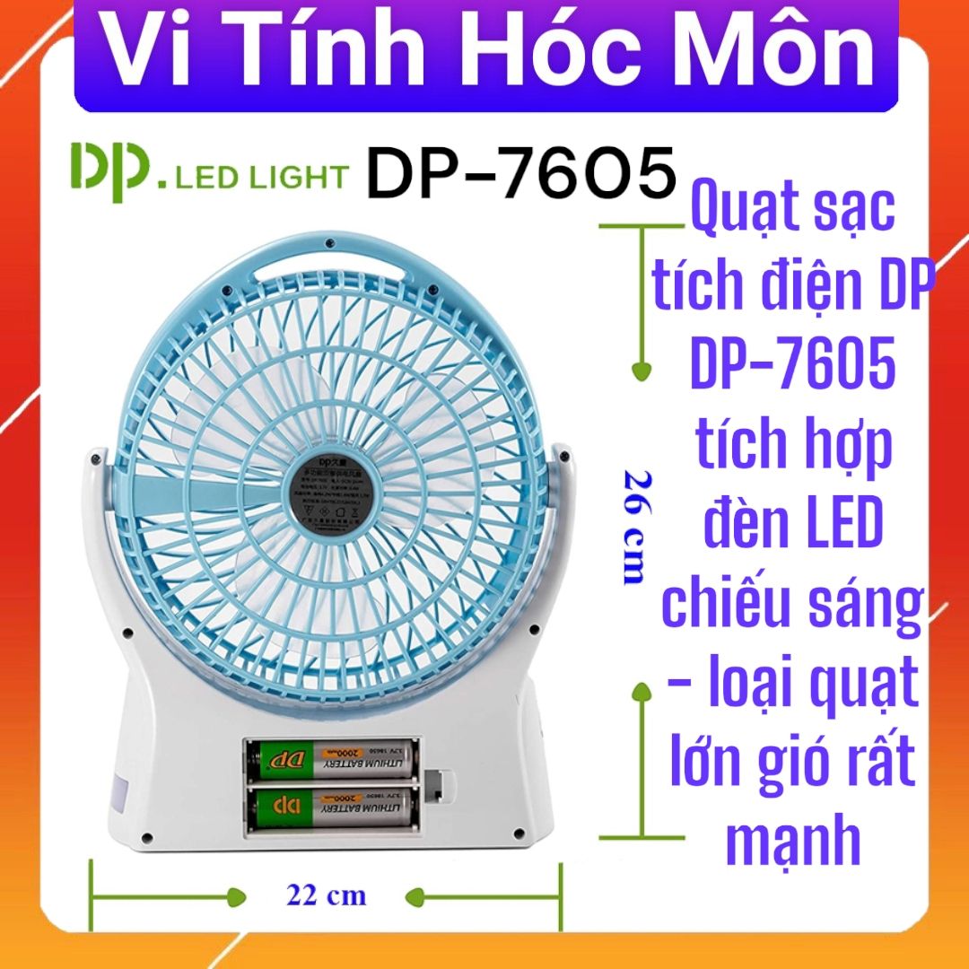 Quạt sạc tích điện DP DP-7605 tích hợp đèn LED chiếu sáng – loại quạt lớn gió rất mạnh