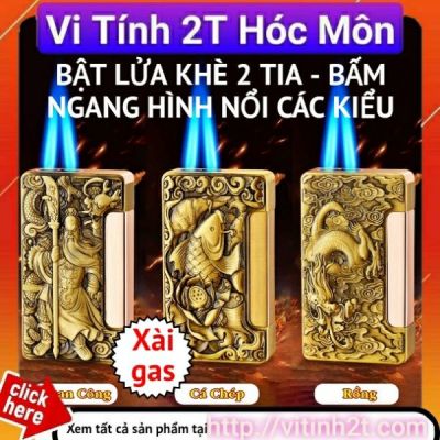 BẬT LỬA KHÈ 2 TIA - BẤM NGANG HÌNH NỔI CÁC KIỂU ( xài gas)