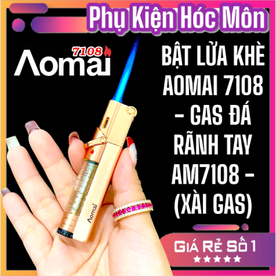 BẬT LỬA KHÈ AOMAI 7108 - GAS ĐÁ RÃNH TAY AM7108 - (XÀI GAS)