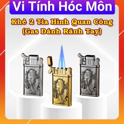 BẬT LỬA KHÈ GAS ĐÁ RÃNH TAY 2 TIA HÌNH QUAN CÔNG - (XÀI GAS)