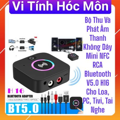 BỘ THU VÀ PHÁT ÂM THANH KHÔNG DÂY MINI NFC RCA BLUETOOTH V5.0 H16 CHO LOA, PC, TIVI, TAI NGHE