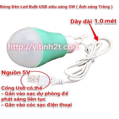 Bóng đèn Led - siêu tiết kiệm điện - siêu sáng - cổng USB - 5V - 5w  - sử dụng được với cốc sạc điện thoại - pin dự phòng - cổng máy tính