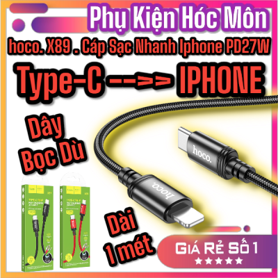 Cáp sạc Hoco X89 Type-C sang IP | Cáp sạc nhanh Hoco X89 TypeC to IP PD27W 3.0A | Truyền dữ liệu ổn định | Sạc nhanh cho iPhone 11 12 13 14 | Dây cáp dài 1 mét bền chắc | Chính hãng Hoco cao cấp | Vi Tính Hóc Môn