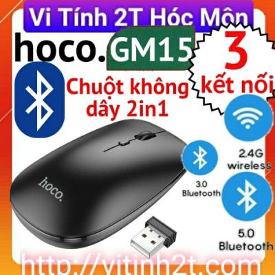 Chuột Không Dây Bluetooth Hoco GM15 1600DPI 2in1 wireless & bluetooth
