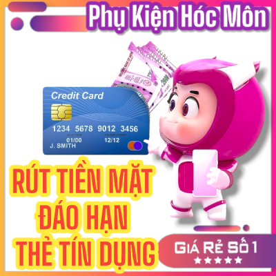 Dịch Vụ Rút Tiền Thẻ tại Hóc Môn, Quận 12 QUẸT THẺ RÚT TIỀN ĐỊA ĐIỂM RÚT TIỀN THẺ TÍN DỤNG UY TÍN NHẤT SÀI GÒN