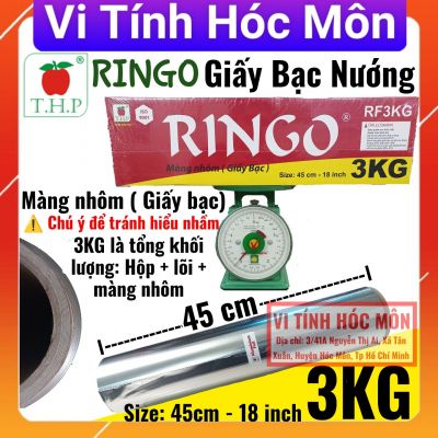 Giấy bạc nướng thực phẩm Ringo 3kg khổ 45 cm nặng 3kg màng nhôm giao hoả tốc Tp Hồ Chí Minh