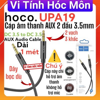 ( 1 mét) hoco upa19 Cáp âm thanh AUX 2 đầu 3.5mm 2 vạch 3 khấc ( Vi Tính Hóc Môn)