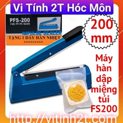 Máy hàn miệng túi 200mm tiện ích PFS 200