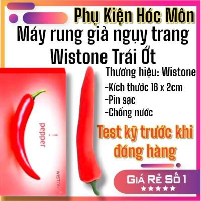 Máy rung giả ngụy trang Wistone Pepper đa chế độ rung hình quả ớt dùng pin sạc