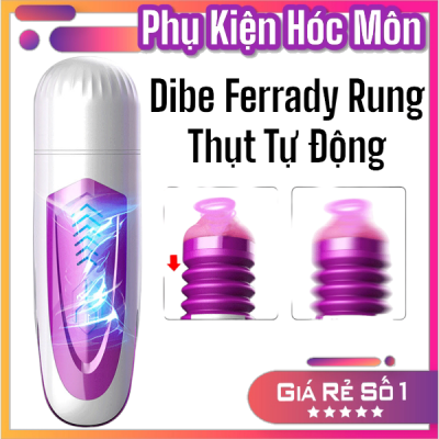 Máy thủ dâm Dibe Ferrady Rung Thụt Tự Động Cho Nam