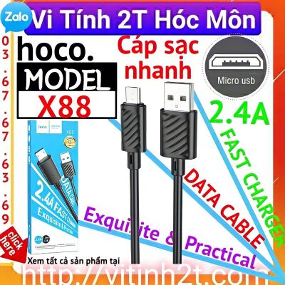 (micro usb) Cáp sạc nhanh 2.4A hoco x88
