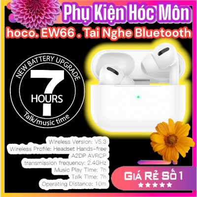 Tai nghe Bluetooth V5.3 Hoco EW66 | 2 Tai Có Dock Sạc | Nút Cao Su Êm Tai | Kiểu Dáng AirPods Pro | Âm Thanh Chính Hãng | Vi Tính Hóc Môn