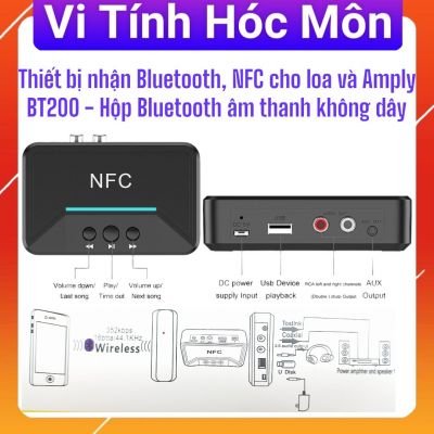 Thiết bị nhận Bluetooth, NFC cho loa và Amply BT200 - Hộp Bluetooth âm thanh không dây